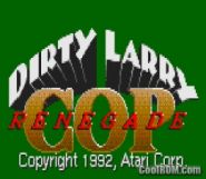 Dirty Larry - Renegade Cop.zip